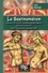 Le Sextineméron. Contes et récits sadarnapalesques, grivois et lestes de l'Aquitaine médiévale
