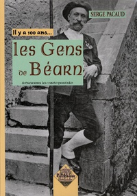 Serge Pacaud - Les Gens du Béarn.