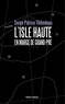Serge Patrice Thibodeau - L'isle Haute: en marge de Grand-Pré.