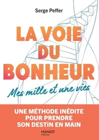 La voie du bonheur