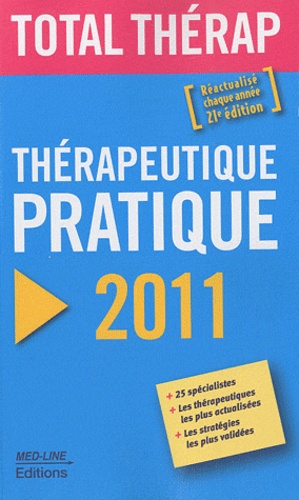 Serge Perrot - Thérapeutique pratique 2011.