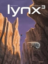 Téléchargement gratuit de livres audio Lynx Tome 3 par Serge Perrotin, Alexandre Eremine 9782889322619