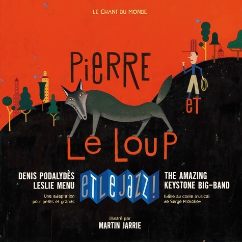 Serge Prokofieff - Pierre et le loup - Et le jazz !.