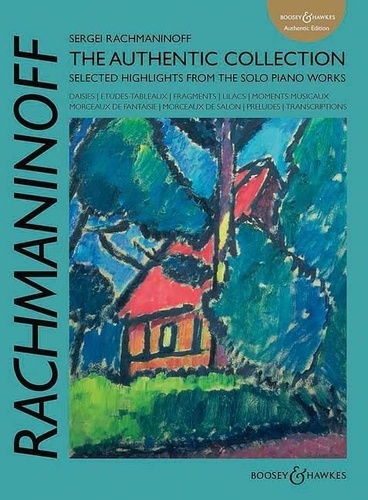 Serge Rachmaninoff - Russian Piano Classics (Authentic Edition)  : Rachmaninoff: The Authentic Collection - Selected Highlights from the Solo Piano Works. piano..