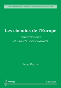 Les chemins de l'Europe