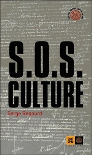 Serge Regourd - SOS Culture.