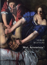 Serge Rezvani - Moi, Artemisia ! - O Artemisia e il cavaliere mascherato.