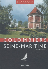 Serge Rouverand - Colombiers en Seine-Maritime.