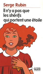 Il n'y a pas que les shérifs qui portent une étoile