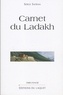 Serge Safran - Carnet de Ladackh.
