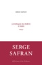 Serge Safran - Le voyage du poète à Paris.