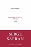 Serge Safran - Le Voyage du poète à Paris.