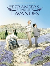 Ebooks téléchargement gratuit en anglais Des étrangers dans les lavandes par Serge Scotto, Emmanuel Saint RTF (Litterature Francaise)