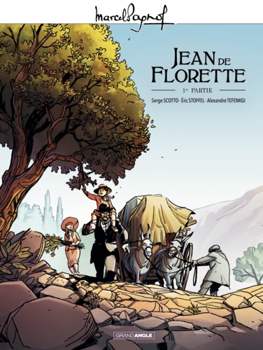 Jean de Florette Tome 1