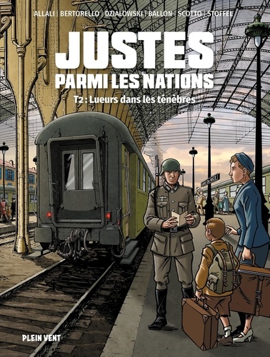 Justes parmi les nations Tome 2 Lueurs dans les ténèbres