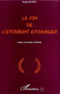 La fin de l'étudiant étranger