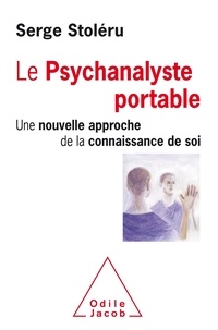 Forum de téléchargement ebook epub Le psychanalyste portable  - Une nouvelle approche de la connaissance de soi ePub 9782738151384 par Serge Stoléru en francais