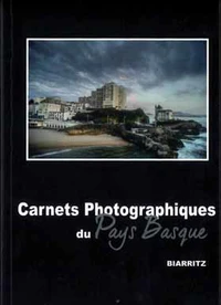 Carnets photographiques du Pays basque
