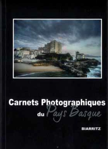 Serge Strippentoir - Carnets photographiques du Pays basque - Biarritz.