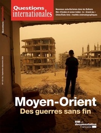Serge Sur et Sabine Jansen - Questions internationales N° 103-104, septembr : Moyen Orient : des guerres sans fin.