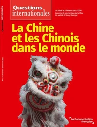 La Chine et les Chinois dans le monde