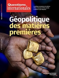 Serge Sur - Questions internationales N° 117, février-mars : Géopolitique des matières premières.
