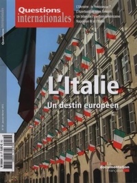 Serge Sur - Questions internationales N° 59, Janvier-Févri : L'italie : un destin europeen.