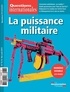 Serge Sur - Questions internationales N° 73-74, Mai-août 2 : La puissance militaire.