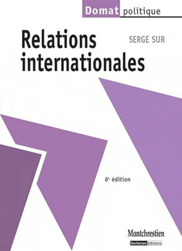 Relations internationales 6e édition