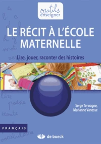 Le récit à l'école maternelle