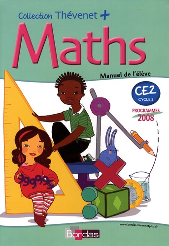 Serge Thévenet - Maths CE2 Thévenet + - Programmes 2008.