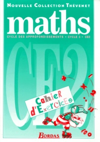 Serge Thévenet et  Collectif - Maths Ce2. Cahier D'Exercices.