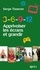 3-6-9-12. Apprivoiser les écrans et grandir  édition revue et augmentée