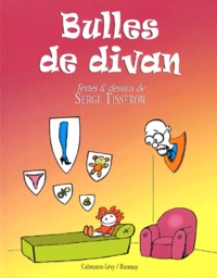 Serge Tisseron - Bulles De Divan.