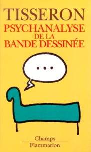 Serge Tisseron - Psychanalyse De La Bande Dessinee.