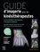 Guide d'imagerie pour les kinésithérapeutes. Lire et analyser les examens d'imagerie médicale