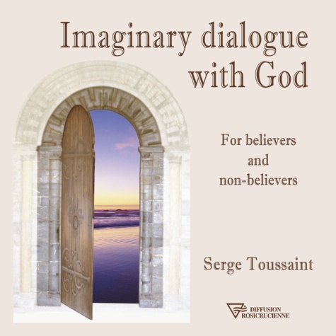 Imaginary dialogue with God. For believers and non-believers