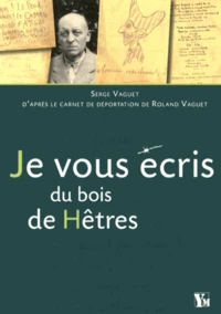 Je vous écris du bois de Hêtres