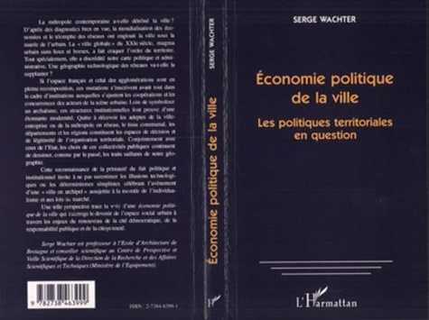 Serge Wachter - Économie politique de la ville - Les politiques territoriales en question.