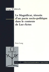 Le Magnificat, témoin d'un pacte socio-politique dans le contexte de Luc-Actes