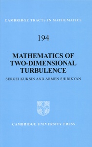 Sergei Kuksin et Armen Shirikyan - Mathematics of Two-Dimensional Turbulence.