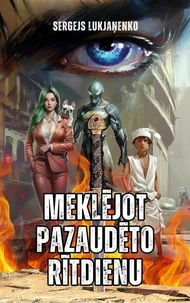 Meklējot pazaudēto rītdienu