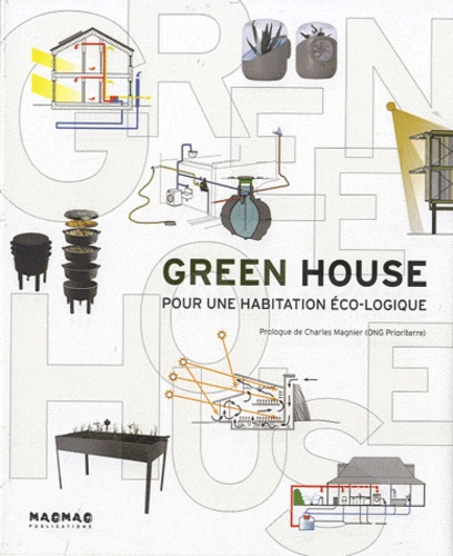Sergi Costa Duran - Green House - Pour une habitation éco-logique.