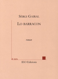 Sèrgi Gairal - Lo barracon.
