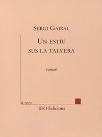 Un estiu sus la talvera