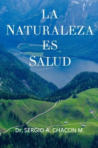 La Naturaleza es Salud