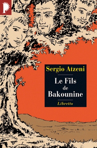 Sergio Atzeni - Le Fils de Bakounine.