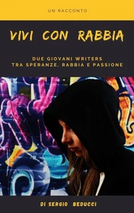 Vivi con rabbia