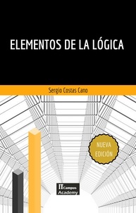  Sergio Costas Cano - Elementos de la Lógica - Segunda Edición.