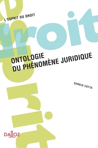 Sergio Cotta - Ontologie du phénomène juridique.